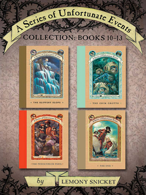 Title details for A Series of Unfortunate Events Collection by Lemony Snicket - Wait list